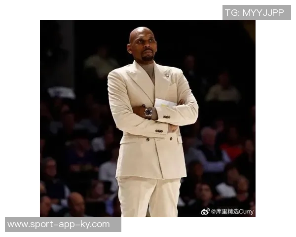 科尔赞扬助教建议提升球队阵容身形和防守表现表现出色